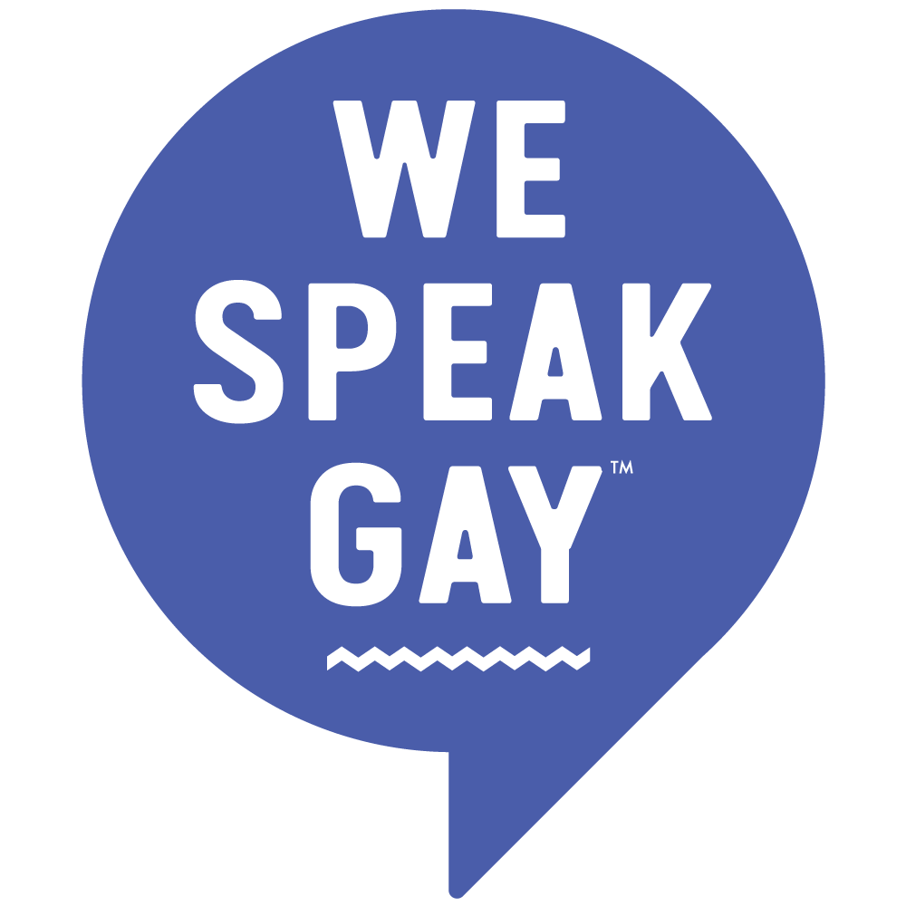 We speak Gay